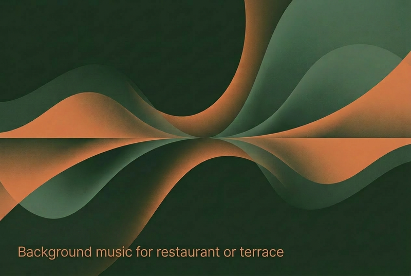 Taustamuusika Restoranile/Terrassile