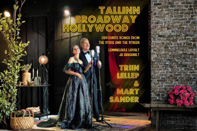 Tallinn, Broadway, Hollywood